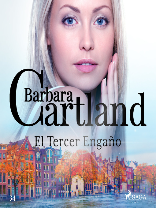 Title details for El Tercer Engaño (La Colección Eterna de Barbara Cartland 34) by Barbara Cartland - Wait list